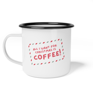 all-i-want-for-christmas-is-coffee-enamel-camping-mug-santa-letter-mug-design-great-christmas-gifts-for-outdoors-lovers-gifts-for-him